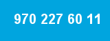 970 227 60 11 970 227 60 11